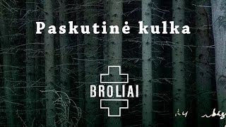 Aistė Smilgevičiūtė ir grupė SKYLĖ  Paskutinė kulka [upl. by Sug]