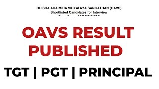 OAVS RESULT PUBLISHED  SHORTLISTED CANDIDATES [upl. by Ailec]