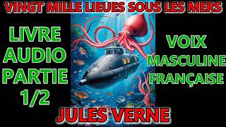 VINGT MILLE LIEUES SOUS LES MERS partie 12  Livre audio 🎧📖 Écran sombre🌛 Voix masculine [upl. by Ative]