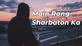 Main Rang Sharbaton Ka cover song 2024 [upl. by Sitoiganap]