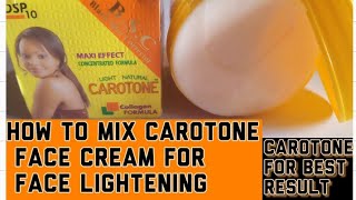 HOW TO MIX CAROTONE FACE CREAM FACE HOW TO CLEAR DARK SPOT FLAWLESS FACE WHITENING AND GLOW CREAM [upl. by Odessa161]