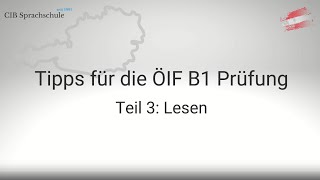 Teil 3  Lesen  Tipps für die ÖIF B1 Integrationsprüfung [upl. by Kingsbury433]