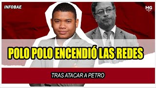 ⛔ POLO POLO ENCENDIÓ LAS REDES TRAS ATACAR A PETRO POR SU DECLARACIÓN DE DESASTRE NACIONAL [upl. by Danell382]