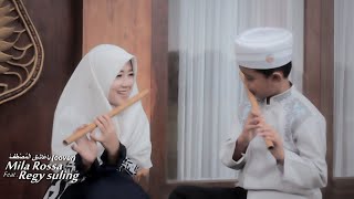 Mila Rossa ft Regy Suling  YA ASYIQOL MUSTHOFA  Lagu Religi Cover Music Video [upl. by Nnoj]