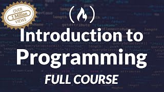 Introduction to Programming and Computer Science  Full Course [upl. by Cherry]