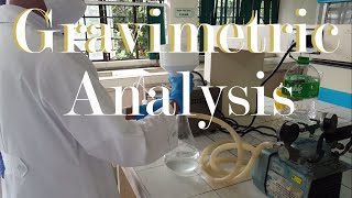 Gravimetric Analysis of an Unknown Chloride Sample [upl. by Katusha587]