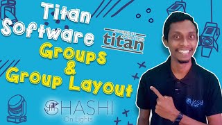 Avolites Titan lighting software  How to make Groups amp Group Layout [upl. by Annoyek248]