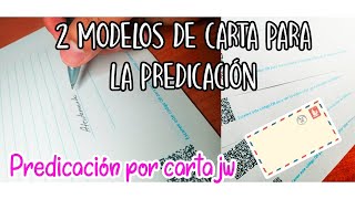 modelos de CARTAS parte3  CARTAS DE PREDICACIÓN JW [upl. by Winton]