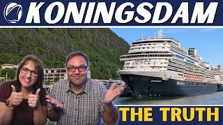 The Truth about the Koningsdam Our Likes and Wishes Koningsdam Review [upl. by Ecydnac]