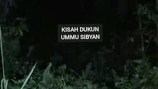 Kisah Dukun Ummu Sibyan [upl. by Sirois52]