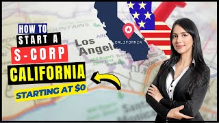 How to Start a S Corp in California Step By Step  How to elect SCorp status  Tax Benefits 2023 [upl. by Okkin]