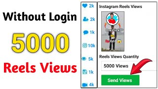 How to increase reels views on Instagram  without login Instagram reels views kaise badhaye [upl. by Ronen859]