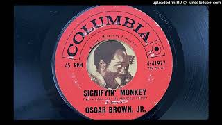 Oscar Brown Jr  Signifying Monkey Columbia 1961 [upl. by Ynot]