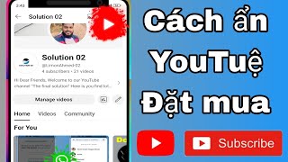 Cách Ẩn Người Đăng Ký Trên Youtube Năm 2024  Cách ẩn người đăng ký [upl. by Adriena]