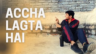 Achha Lagta Hai  Aarakshan  Himanshu Shrimali Choreography [upl. by Bocaj]