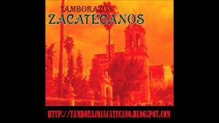 Tamborazo Zacatecano  Los Dos Amantes [upl. by Elletnahs525]