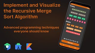 Implement and Visualize a Recursive Sort Algorithm Advanced Programming  Android Studio Tutorial [upl. by Aivatnahs714]