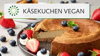 Veganer Käsekuchen Rezept [upl. by Sager244]