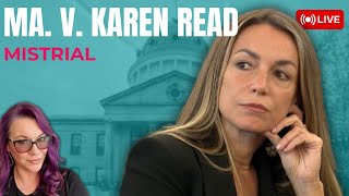 MA v Karen Read Trial  Judge Declares A MISTRIAL [upl. by Hcurab]