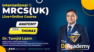 MRCS Part A Exam Preparation  Anatomy  Thorax  International Online Course  The DrAcademy [upl. by Largent11]