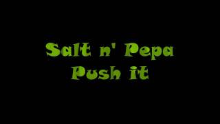 salt n pepa push it [upl. by Zacarias]