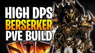 This New Berserker Build Is Very CRAZY DAMAGE  Berserker PVE Build [upl. by Ennovoj]