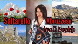 SALTARELLO ABRUZZESE immagini musicali Abruzzo IRMA DI BENEDETTO  Organetto Abruzzese Accordion [upl. by Aynotal]