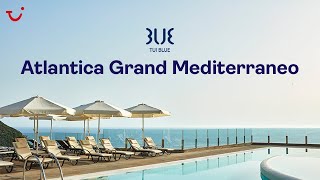 TUI BLUE Atlantica Grand Mediterraneo Resort Corfu Greece [upl. by Isyed]