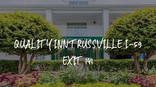 Quality Inn Trussville I59 exit 141 Review  Trussville  United States of America [upl. by Ailen882]