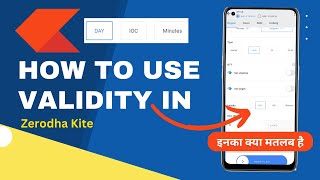 How to use validity option in Zerodha kite  Zerodha IOC Day Minutes option how to use [upl. by Bronez]