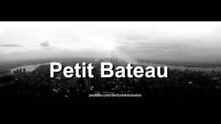 How to pronounce Petit Bateau in French [upl. by Barbie]