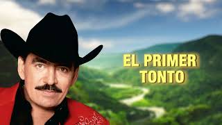 Joan Sebastian  El Primer Tonto Letra Oficial [upl. by Rahas]