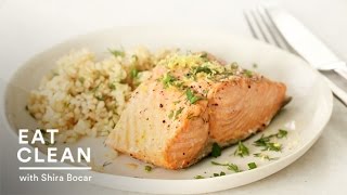 Steamed Salmon with Fresh Herbs and Lemon  Eat Clean with Shira Bocar [upl. by Boles673]