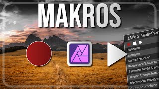 Makros Erklärt  Bearbeitung mit 1Klick  Affinity Photo 2 Tutorial [upl. by Adnoyek801]