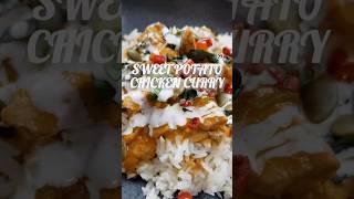 SWEET POTATO CHICKEN CURRY🔥It will take you there😋cooking food foodie recipe yummy delicious [upl. by Stafani804]