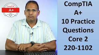 A Certification 2201102 10 Practice Questions Core 2 [upl. by Selby]