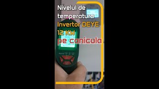 Temperaturi Invertor DEYE pe cod rosu de canicula [upl. by Valery]