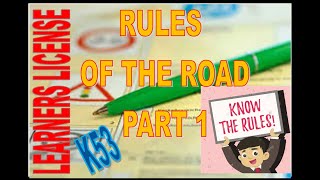 Rules of the road part 1K53  learners license  south Africa [upl. by Dedra]