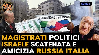 MagistratI politicI Israele scatenata e amicizia Russia Italia  Sette [upl. by Aicelf]