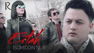 Isomiddin Nur  Ertak Official Music [upl. by Broderic841]