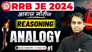 RRB JE 2024  RRB JE Reasoning Classes  Analogy 1  By Ravi Sir [upl. by Lyndsay]