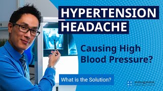 Hypertension Headache Causing High Blood Pressure  The Cause amp The Treatment Solution [upl. by Cave651]