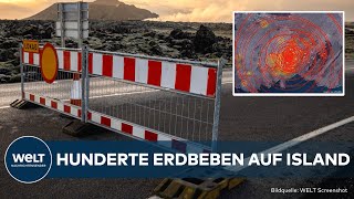 HUNDERTE ERDBEBEN AUF ISLAND Sorge vor möglichem Vulkanausbruch [upl. by Nelluc710]