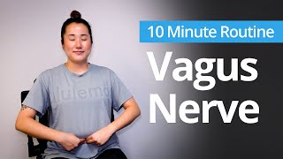 Vagus Nerve Activation  10 Minute Daily Routines [upl. by Salinas131]