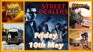 Street Dealers Locations Friday May 10th Plus Gun Van Shipwreck amp more  GTA V Online [upl. by Preuss]