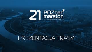 Poznań Maraton 2022  Prezentacja trasy [upl. by Harewood]