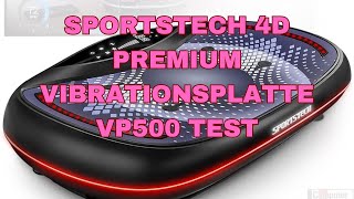 Sportstech 4D Premium Vibrationsplatte VP500 Test [upl. by Htebasil894]