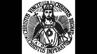 Christus Vincit Christus Regnat Christus Imperat [upl. by Nniroc]