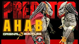 NECA Ultimate Ahab Predator  Original x Bootleg [upl. by Cod984]