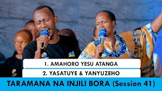 AMAHORO YESU ATANGA  TARAMANA NA INJILI BORA CHOIR SESSION 41 Cover [upl. by Dyraj]